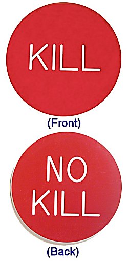 KILL / NO KILL BUTTON for Poker Game