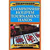 Championship Holdem Tournament Hands-McEvoy /Cloutier