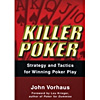 Killer Poker by John Vorhaus