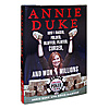 How I Raised ...Flirted ... & Won Millions by Annie Duke
