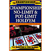 Championship No-Limit &amp; Pot-Limit
